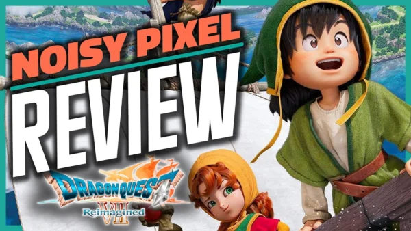 Dragon Quest VII Reimagined Review – A Slow-Burn Journey Through Time and Tradition