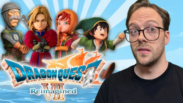 So I FINALLY Played Dragon Quest VII Reimagined…