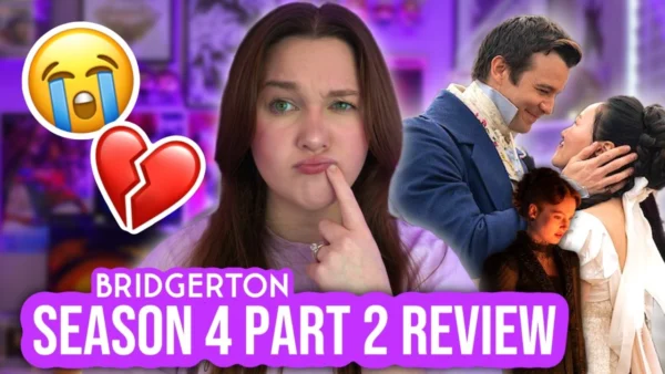 Bridgerton Season 4 Part 2 **REVIEW**