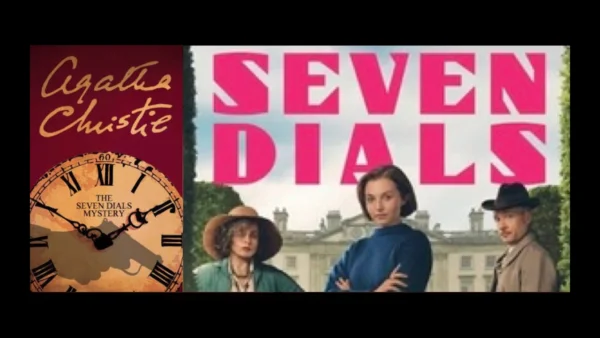 Christie Comparison | Agatha Gets Netflixed - The Seven Dials Mystery