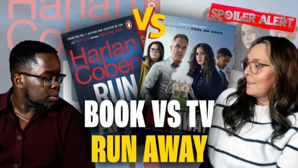 Run Away by Harlan Coben: Book vs Netflix Series – What Changed & Why It Matters