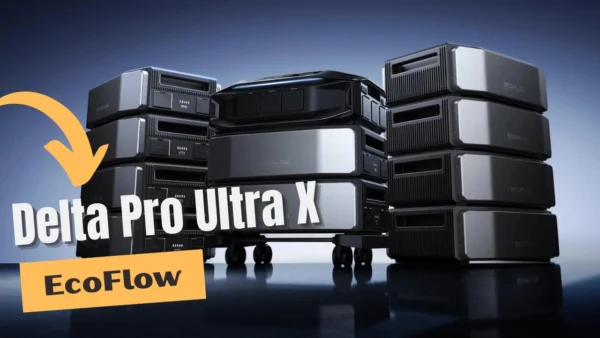 Ecoflow Delta Pro Ultra X Powerstation Full Overview