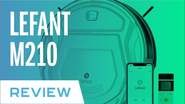 Lefant M210 Robot Vacuum Cleaner Review