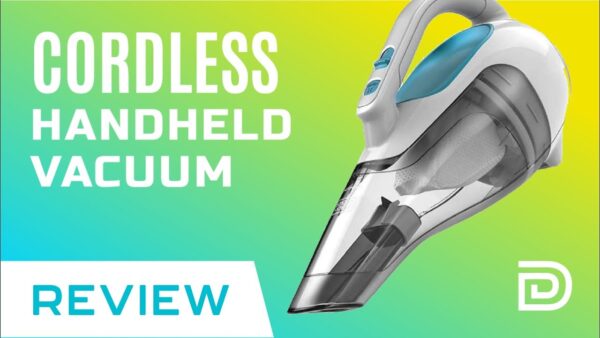 BLACK+DECKER dustbuster Cordless Handheld Vacuum Review