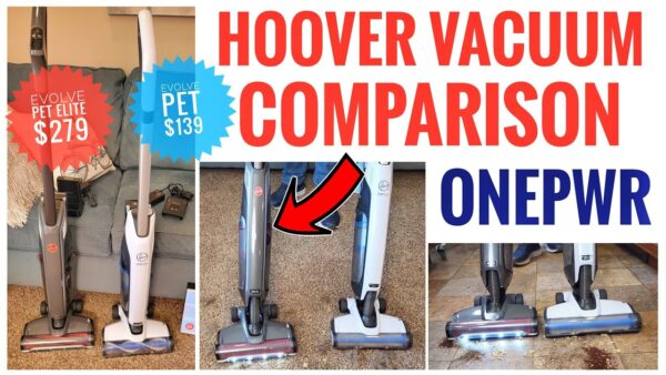 Hoover ONEPWR Evolve Pet vs Evolve Pet Elite Cordless Vacuum Cleaner Comparison