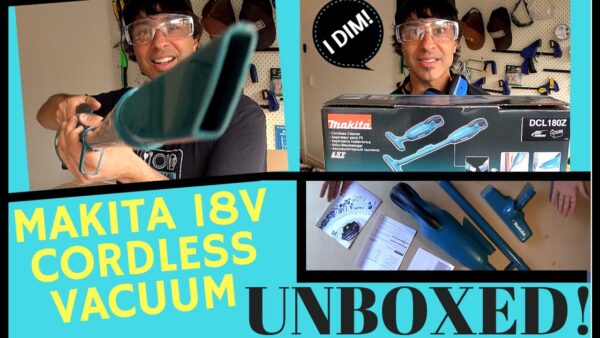 UNBOXED: Makita DCL180Z Cordless Vac
