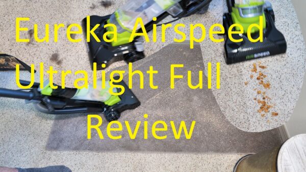 Eureka AirSpeed Ultra Light Upright Full Review!