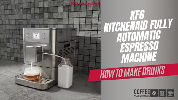 How to Select & Make Drinks with the KitchenAid KF6 - Coffee Warehouse