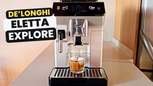 DE'LONGHI ELETTA EXPLORE 🔎 Review and Opinion on De'Longhi’s Automatic Espesso Machine 🥇