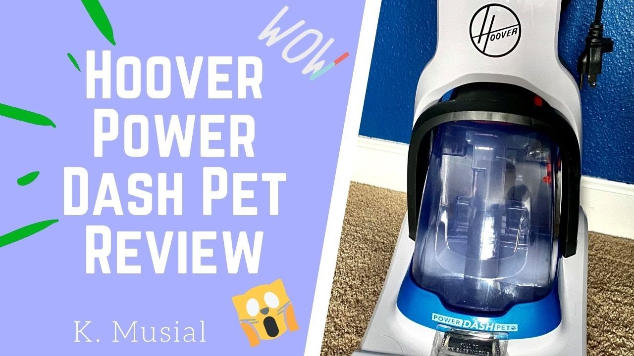 Hoover PowerDash Pet Carpet Cleaner Review & Results