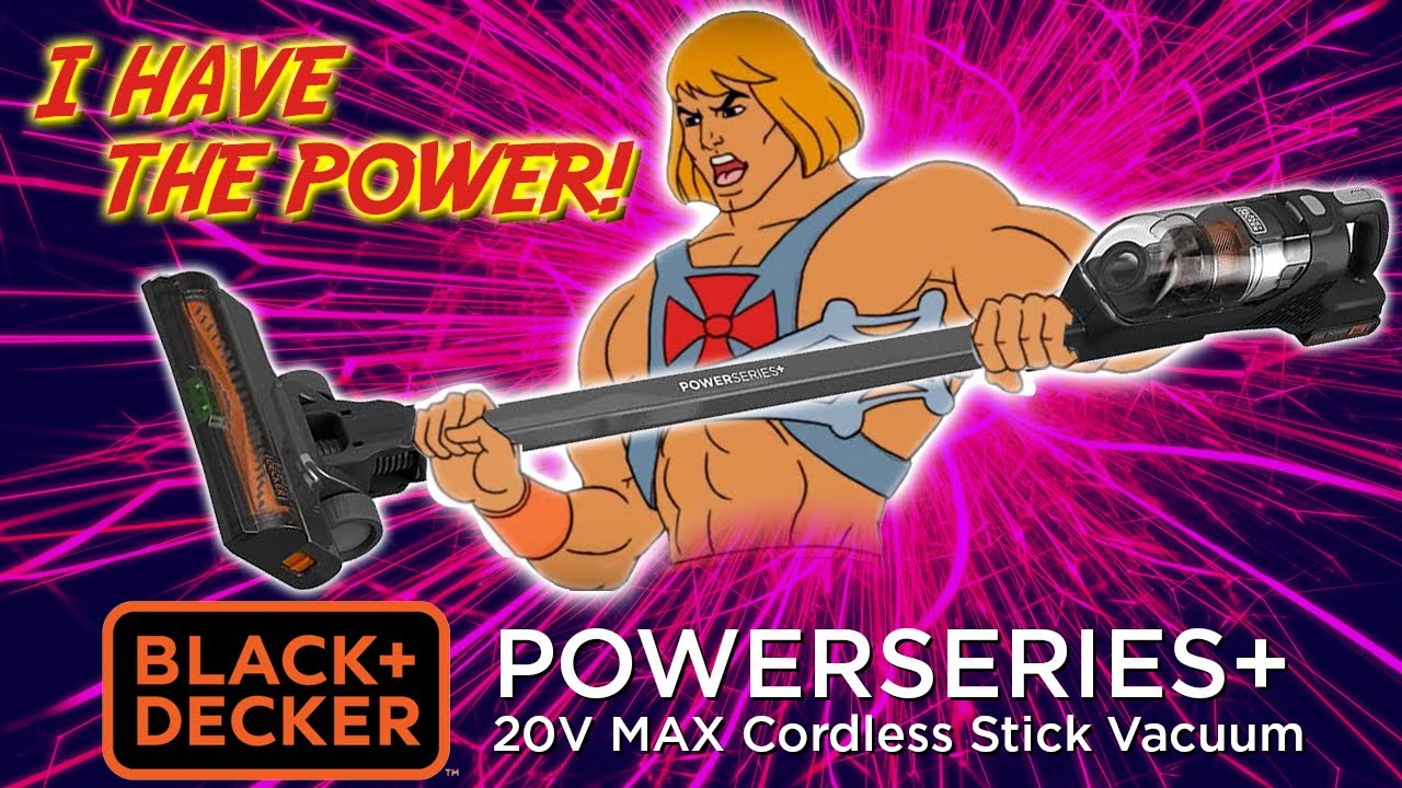BLACK+DECKER Powerseries+20V Review: The Most Powerful Stick Vacuum on the Market?