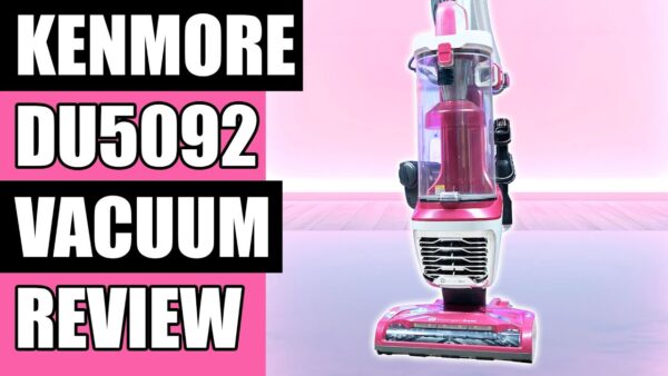 Kenmore DU5092 Bagless Upright Vacuum REVIEW