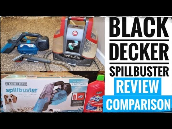 Black + Decker Spillbuster Cordless Carpet Cleaner BHSSB315J REVIEW & COMPARISON With Hoover Cleaner