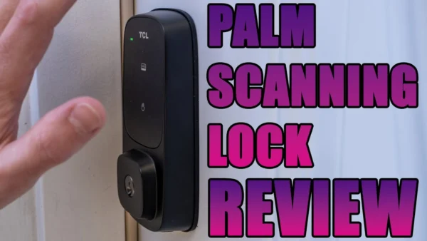 TCL D1 Pro Review: The Lock That Can Read Your Palm!