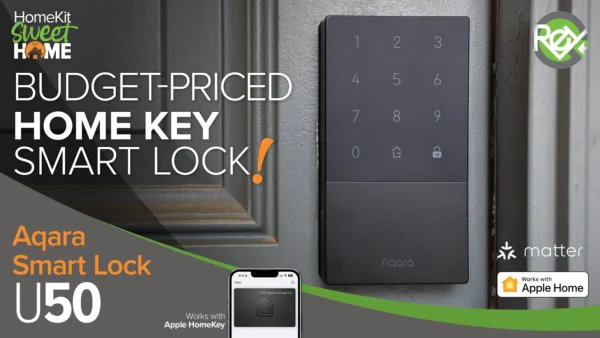 Aqara U50 HomeKit and Matter compatible Smart Lock!