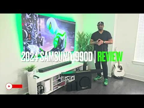 2024 SAMSUNG Q990D SOUNDBAR | REVIEW