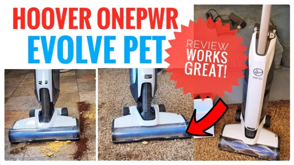 Hoover ONEPWR Evolve Pet Cordless Vacuum Cleaner Review Works Great!!!!