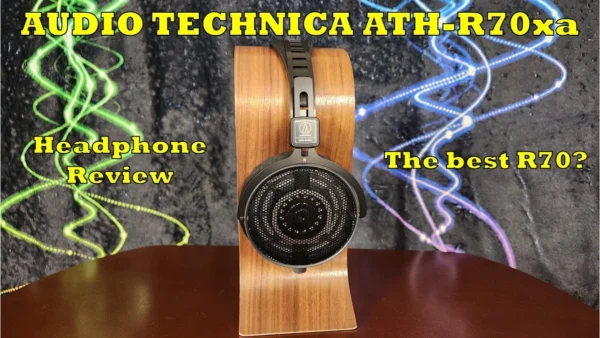Audio Technica ATH-R70xa Headphone Review - Is This the Best R70?