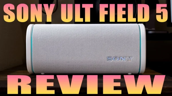 Sony ULT Field 5 review: Big bass in a small package!