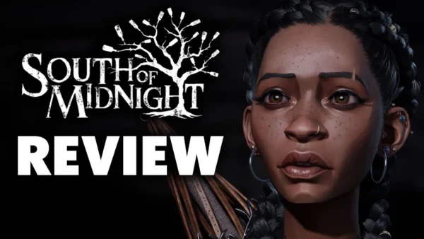 South of Midnight Review - This Game DESERVES YOUR ATTENTION