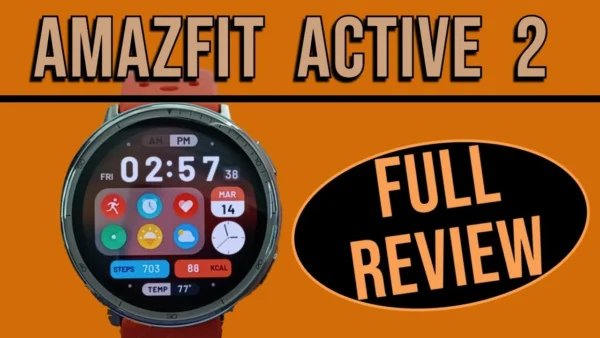Amazfit Active 2: FULL Review + A Few Tips!