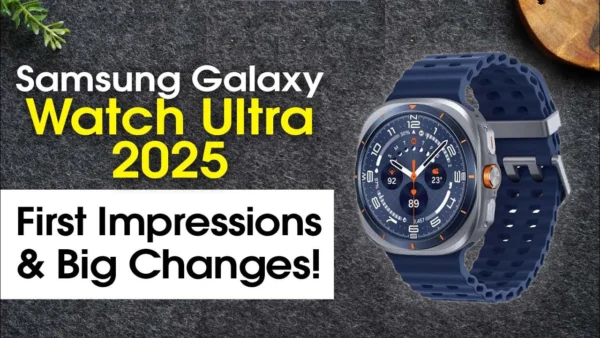 I Tried the Galaxy Watch Ultra 2025 and WOW | First Look!
