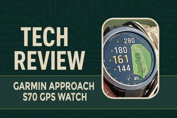 Garmin Approach S70 Review