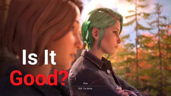 Life is Strange Reunion: An Honest Review