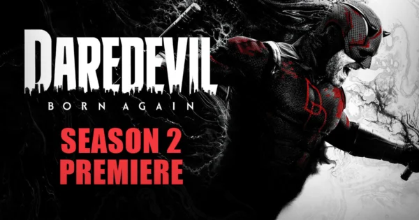 'Daredevil: Born Again' Season 2 Premiere A Strong Beginning
