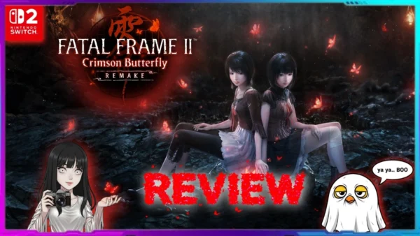 Fatal Frame 2 Crimson Butterfly Remake | REVIEW | Nintendo Switch 2 | BUY/WAIT/PASS?