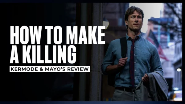 Mark Kermode reviews How to Make A Killing