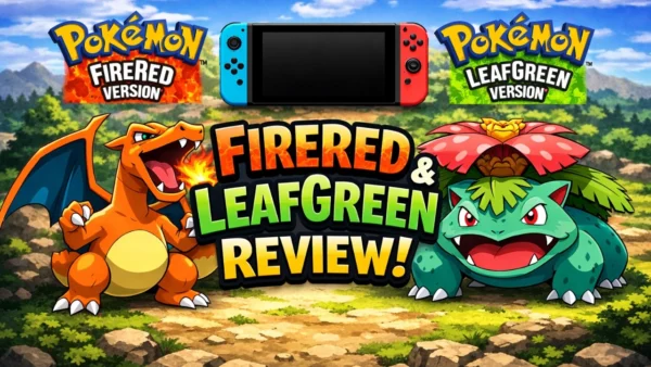 Is Pokémon Fire Red & Leaf Green on Switch Worth $20?