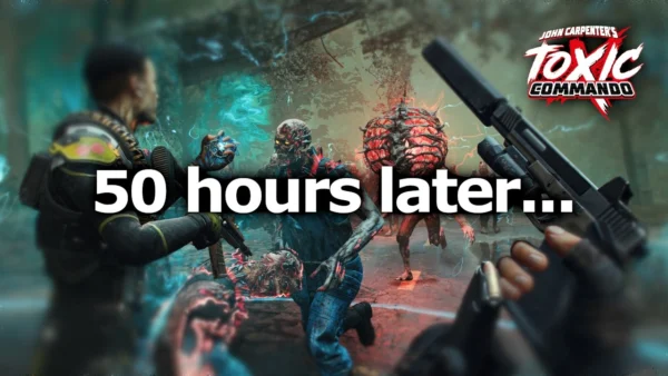 I Played Toxic Commando Too Much... So Here’s My Review