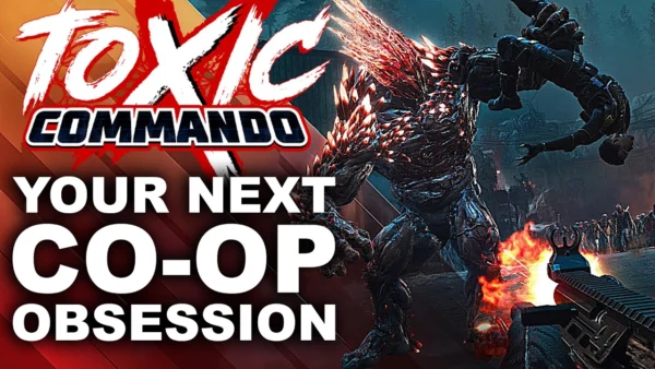 Loved Space Marine 2? Toxic Commando Could Be Your Next Co-op Obsession