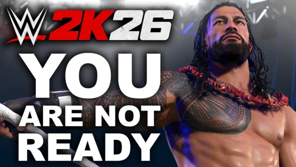 You Are NOT READY For WWE 2K26