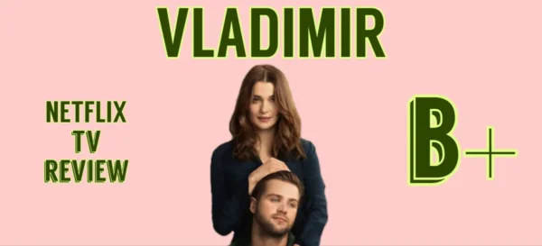 Vladimir – Review