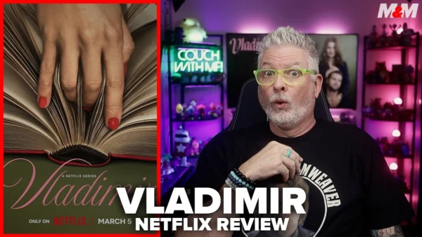 Vladimir (2026) Netflix Review