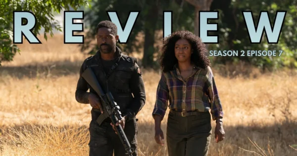 REVIEW: ‘Paradise’ Season 2 Episode 7 is a Triumph