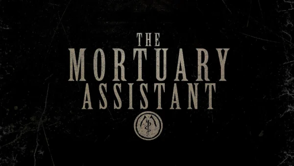 The Mortuary Assistant. Review of a perfect video game adaptation - Cut To The Take