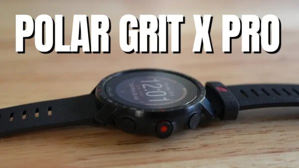 Polar Grit X Pro Review - is it worth it?