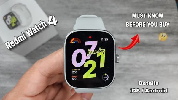 REDMi WATCH 4 - WATCH THIS BEFORE YOU BUY