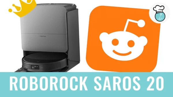 Roborock Saros 20… We Let Reddit Decide This Review