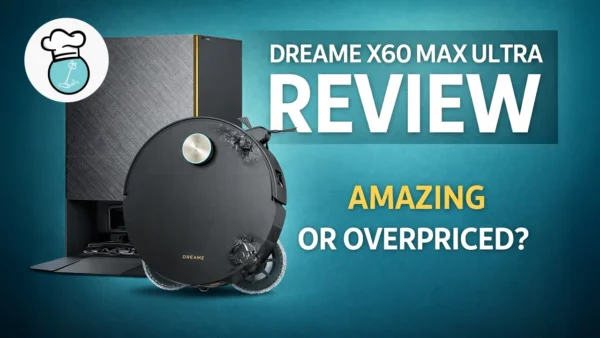 The Truth About the Dreame X60 Max Ultra (After Real Testing)