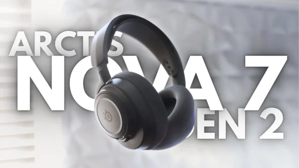 Is The Steelseries Arctis Nova 7 Gen 2 Worth it? (Review)