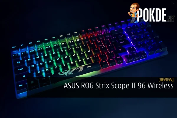 ASUS ROG Strix Scope II 96 Wireless Review - Pokde.Net