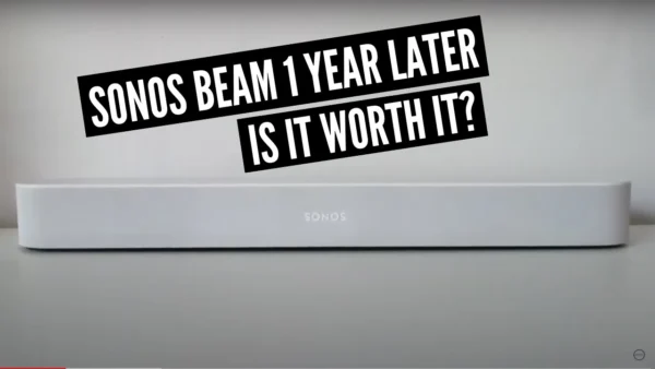 Sonos Beam 1 Year Later