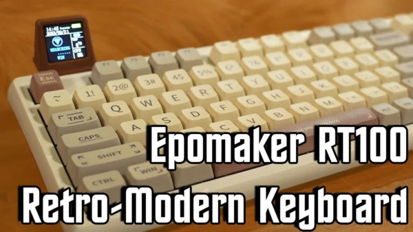 Retro Looks, Modern Feel - Epomaker RT100 Keyboard Review
