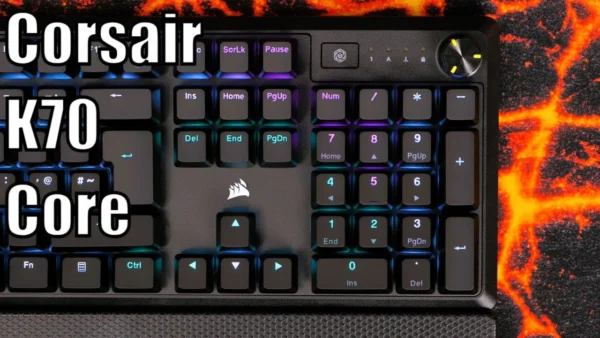 Budget keyboard delights? Corsair K70 Core Review