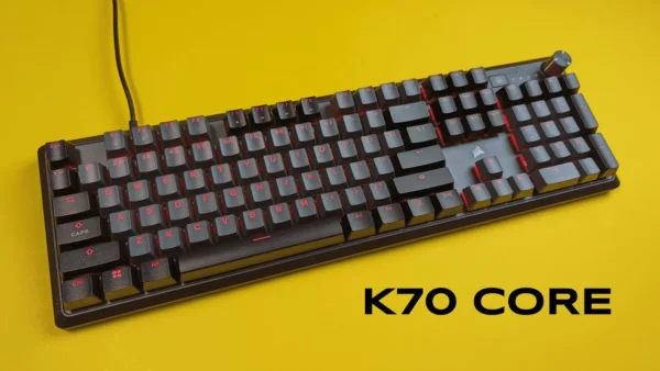 K70 CORE Keyboard Review