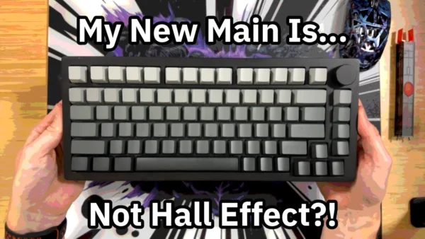 Is TMR Better Than Hall Effect? Monsgeek M1 V5 TMR, My New Main